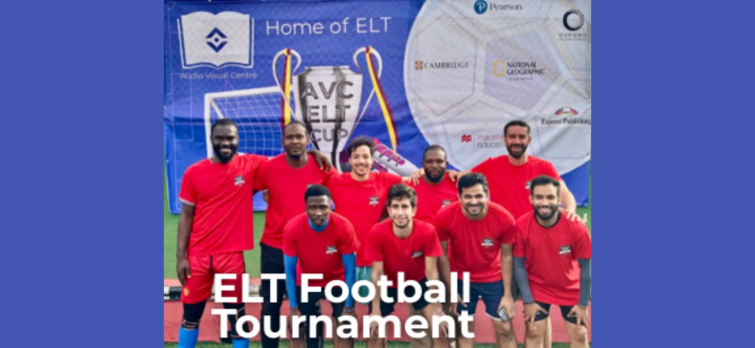 Beyond the Classroom: Our Journey at the ELT Football Tournament